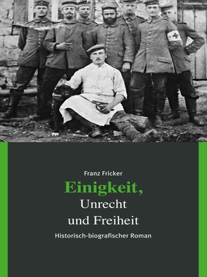 cover image of Einigkeit, Unrecht und Freiheit